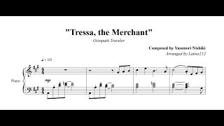 Octopath Traveler  Tressa the Merchant Piano Sheet Music [upl. by Manno]