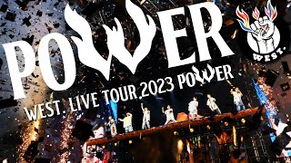 WEST  POWER from WEST LIVE TOUR 2023 POWER [upl. by Ayifa]