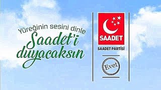 Saadet Partisi 1 Kasım Seçim Müziği quotDinlesene Yüreğiniquot [upl. by Erreit]