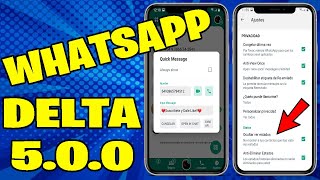 ACTUALIZA YA WhatsApp DELTA Ultima Versión 500b1 2023 [upl. by Edmondo]