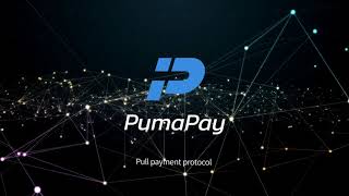 PumaPay Pull Payment Protocol [upl. by Ferrand827]