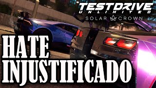 UN HATE INJUSTIFICADO  Test Drive Unlimited Solar Crown  RuloAorus 💫 [upl. by Norvin]