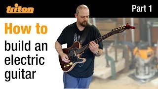 Part 1  Build an electric guitar with Crimson Guitars [upl. by Ad685]