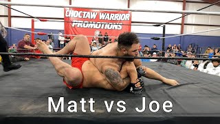 Choctaw Warrior Promotions 4 Matt vs Joe [upl. by Scott]