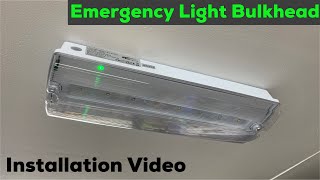 Emergency Light Bulkhead Installation [upl. by Adgam]