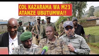 IKIGANIRO✍🏿 COL KAZARAMA WASHINZE M23💄ICYO YABWIRA GEN MAKENGAICYAHUZA ABAHUTUABATUTSI NANDI MOKO [upl. by Modesta128]