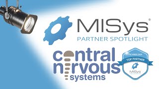 MISys Manufacturing Partner Spotlight Central Nervous Systems Vancouver BC [upl. by Cora411]