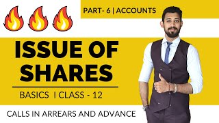 Issue of Shares  Calls in arrears and advance  Class 12  Accounts  Part 6 [upl. by Portwin]