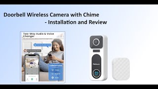 Doorbell Wireless Camera with Chime  Installation and Review [upl. by Katharine71]