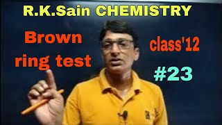 R K Sain Chemistry inorganicbrown ring testclass 12by r k sain [upl. by Osman165]