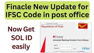 DOP Finacle Update  IFSC Code in Post offices [upl. by Lemhar]