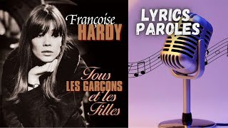 Francoise Hardy  Tous les Garcons et les Filles French  English Lyrics [upl. by Lleumas]