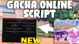 NEW Gacha Online Script PASTEBIN 2024 TROLL OPTIONS [upl. by Gregg]