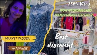 Best shopping market in Dubai🤓 heavy discount Market in Dubai dubaivlogs diptichauhan [upl. by Elsworth618]