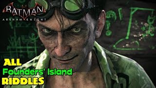 Batman Arkham Knight ★ All Riddles ★ Founders Island Location Guide [upl. by Anthia]