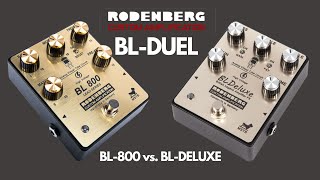 Rodenberg BLDeluxe vs BL800 Playthrough no talking [upl. by Esinyl]