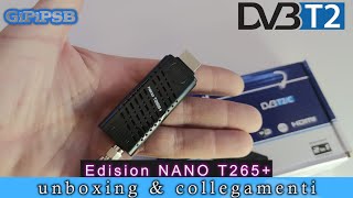 Decoder Edision Nano T265 Nuovo Digitale Terrestre DVBT2  Unboxing amp Collegamenti [upl. by Cerallua]