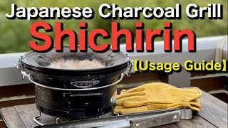 Mastering the Art of Japanese Charcoal Grill 【SHICHIRIN】 [upl. by Ahsaeym]