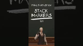 Todays Lesson Stack Markers  Final Fantasy XIV [upl. by Daniell]