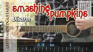 Smashing Pumpkins  Disarm guitar lesson for beginners no song audio [upl. by Mercedes]