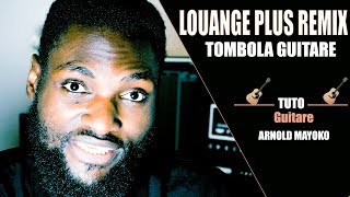 TUTO GUITAREAM  🎸🎸🎸Louange Plus Remix  tombola guitare 🎸🎸🎸 SEBEN [upl. by Turtle]