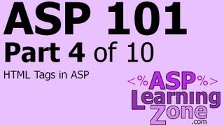 Active Server Pages Tutorial ASP 101 Part 04 of 10 HTML Tags in ASP [upl. by Drawets]