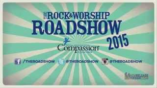 The Rock amp Worship Roadshow Tour 2015 [upl. by Aggappera]