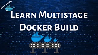 Learn Multistage Docker Build  Optimize Docker Images Like a Pro [upl. by Cheryl]