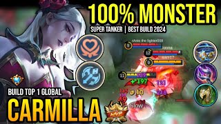 CARMILLA BEST BUILD 2024  BUILD TOP 1 GLOBAL CARMILLA GAMEPLAY  MOBILE LEGENDS✓ [upl. by Atteras]