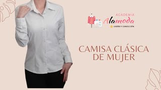 CONFECCIÓN CAMISA CLÁSICA DE MUJER 1009 [upl. by Danforth209]