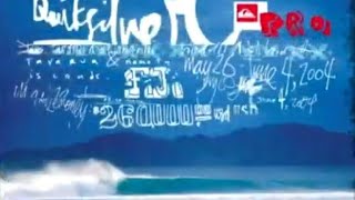 Quiksilver Pro Fiji 2004 [upl. by Dich]