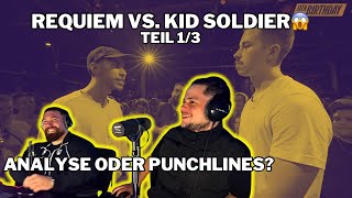 REQUIEM vs KID SOLDIER 😨 Analyse vs Punchlines😱 Teil 13  REACTION [upl. by Chrisy]