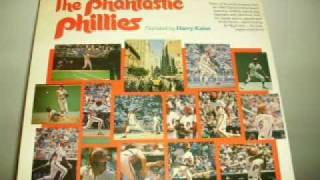 Phantastic Phillies LP Part 1 Side 1 Part 1 Philadelphia Phillies World Champion 1980 Album [upl. by Brier431]