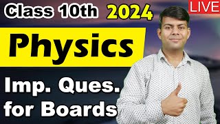 Most Important Questions Part  II for ICSE Physics 2024 Exams  Class 10th Physics Revision [upl. by Lyall605]