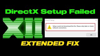 DirectX Setup Could Not Download The File  Extended Fix [upl. by Anawik]