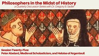 Peter Abelard Medieval Scholasticism and Heloise of Argenteuil  Philosophers in Midst of History [upl. by Filippo]