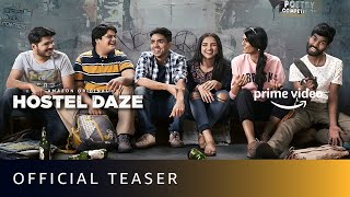 Hostel Daze Season 2  Official Teaser  Amazon Prime Video [upl. by Joris]