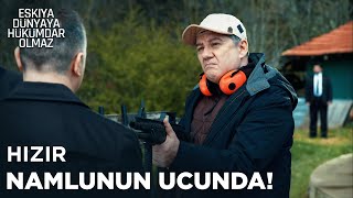 Ünal Hızırı vuracak mı  Eşkıya Dünyaya Hükümdar Olmaz 1 Bölüm [upl. by Nidnarb763]