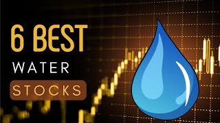 6 Best Water Stocks To Buy In 2023 [upl. by Ellehsad]