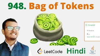 948 Bag of Tokens  Java  Leetcode  Hindi [upl. by Rendrag355]