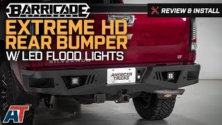 20072017 Silverado Barricade Extreme HD Rear Bumper w LED Flood Lights Review amp Install [upl. by Arihsa]