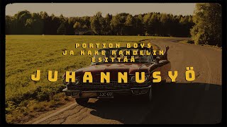 Portion Boys amp Kake Randelin  Juhannusyö Musiikkivideo [upl. by Ellenrahs]