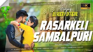 Rasarkeli sambalpuri dance tapori edm mix Dj Rocky Official  Dj sarzen setup new dance song 2023 [upl. by Adnileb]