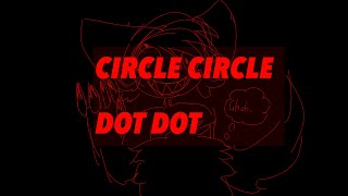 CIRCLE CIRCLE DOT DOT  gift for Kbearsfly and Ow8ieYT  by Soapimii [upl. by Celle]