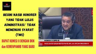 BEGINI PENJELASAN BKN BAGI HONORER YANG TIDAK LULUSTMS PENDAFTARAN PPPK 2024 [upl. by Clarke]