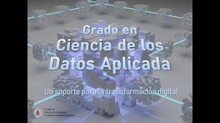 GradoCienciaDeLosDatosAplicadaFEE [upl. by Eivlys]