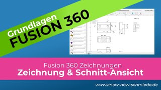 Schnittansicht  Schnitt in Zeichnung  Fusion 360  Grundlagen Zeichnungen [upl. by Etz]