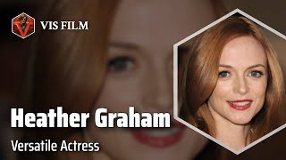 Heather Graham From Comedy to Drama  Actors amp Actresses Biography [upl. by Monah]