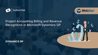 Project Accounting Billing and Revenue Recognition in Microsoft Dynamics GP [upl. by Daren]