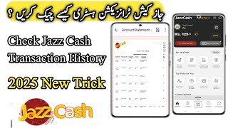 How to check jazzcash account Transaction History How do fine All transfer History on jazzcash 2025 [upl. by Reinke]